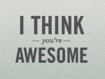 18205-you-re-awesome.jpg