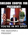 sheldon-cooper-for-president-fsensitivity-youre-in-my-spot-fwd-3110736.jpg