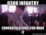 0300-infantry-congratulations-you-made-it.jpg