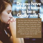 Do you have what it takes to be a Godly wife_.jpg